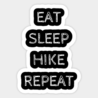 Eat sleep hike repeat Sticker